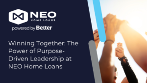 Read more about the article Winning Together: The Power of Purpose-Driven Leadership at NEO Home Loans