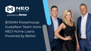 Read more about the article $110MM Powerhouse Gustafson Team Joins NEO Home Loans Powered by Better