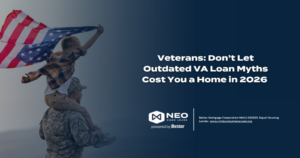 Read more about the article Veterans: Don’t Let Outdated VA Loan Myths Cost You a Home in 2026 
